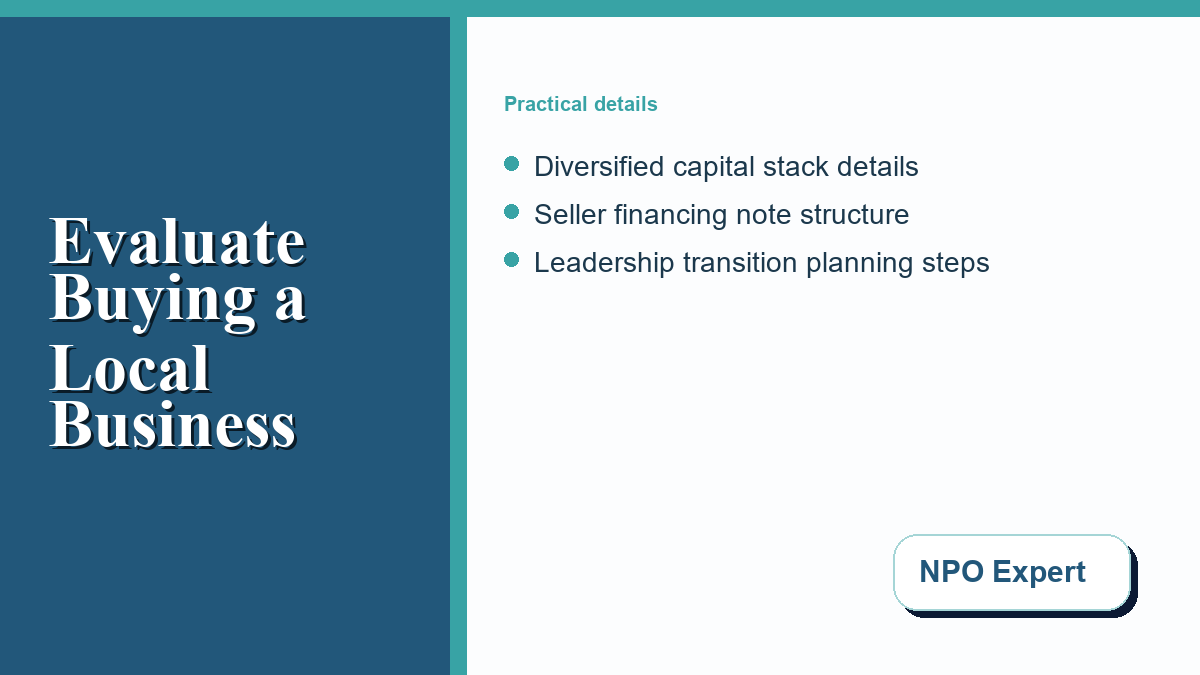 An infographic showing a capital structure for nonprofit business purchases, including seller notes and grants.