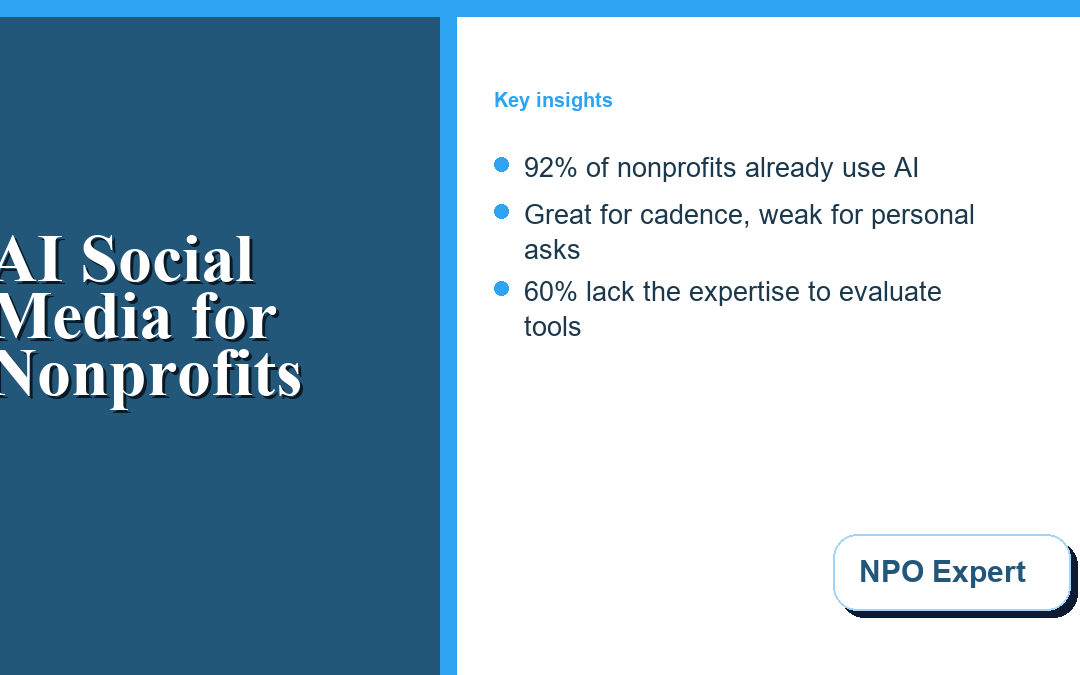 AI Social Media Management for Nonprofits: Where It Actually Helps